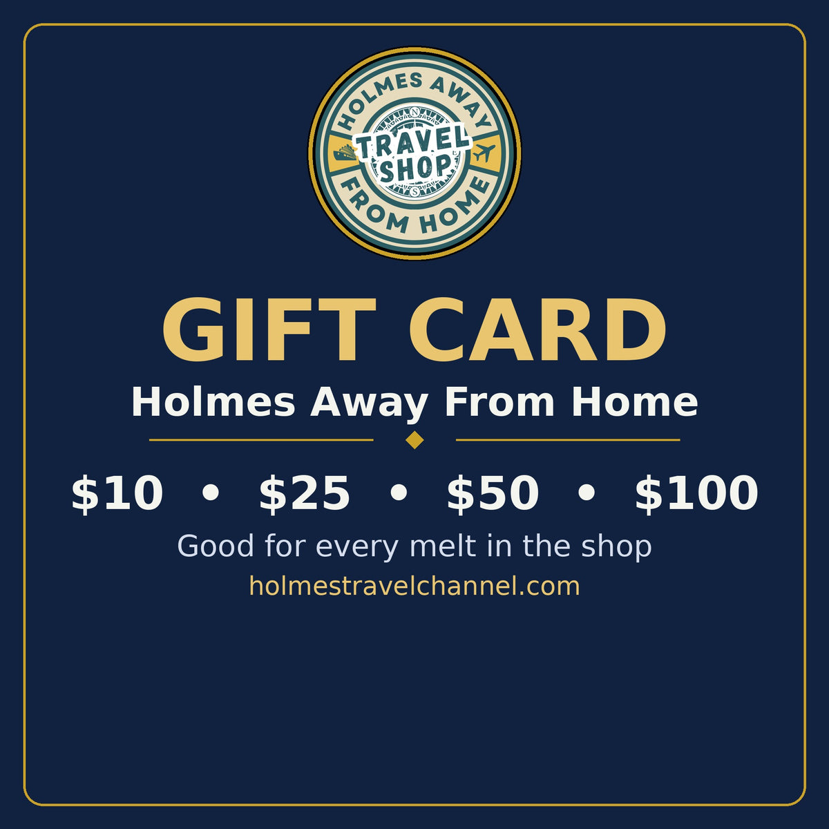 Holmes Away From Home Gift Card