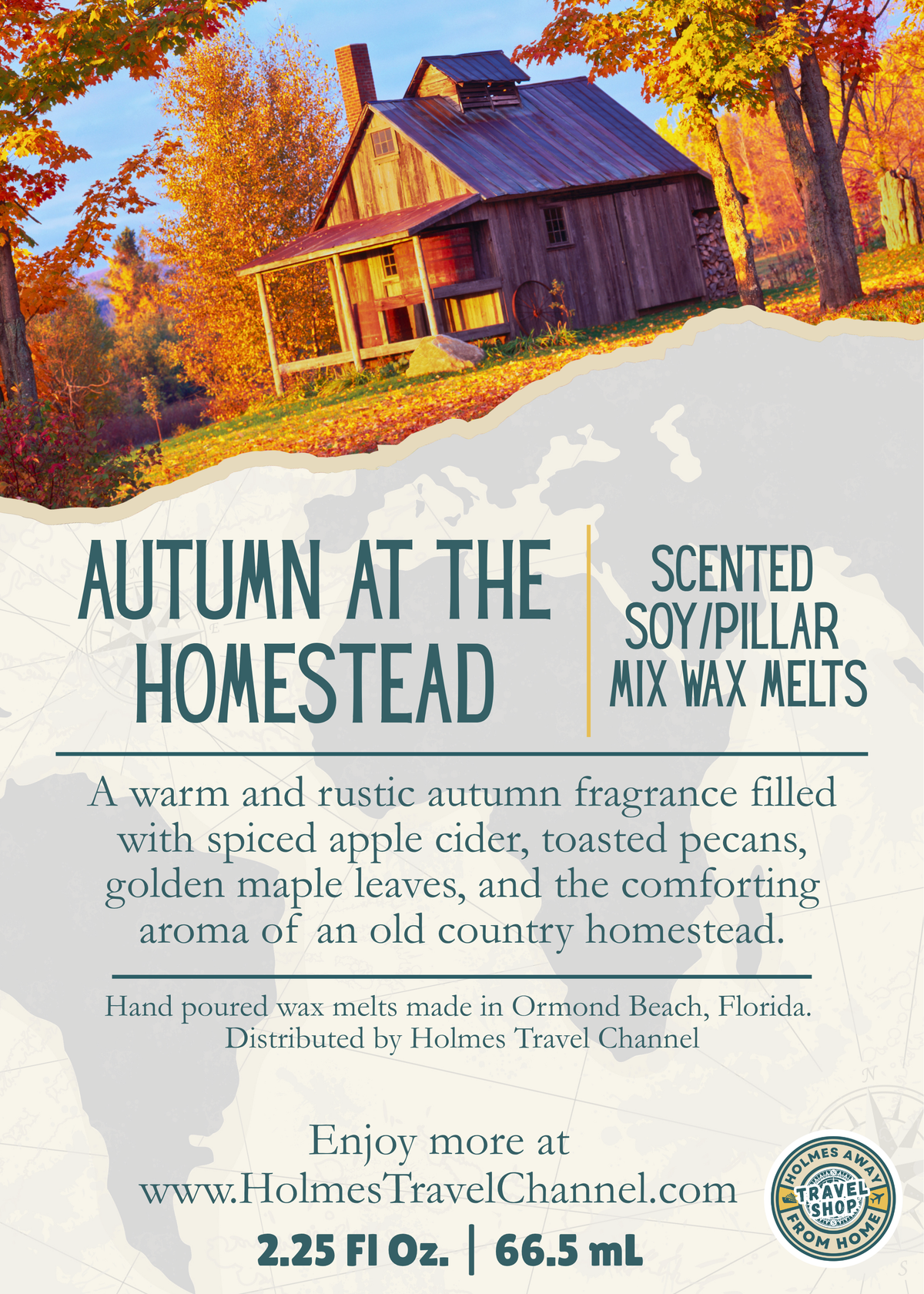Autumn at the Homestead scented wax melt, Holmes Away From Home label